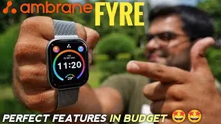 This Smartwatch is a Budget Killer 🤩🤩 Ambrane Fyre Smartwatch Detailed Review ⚡⚡