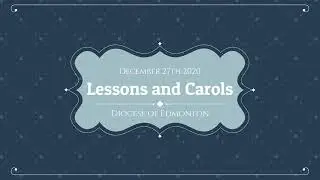 Diocesan Service: Christmas Lessons and Carols
