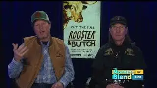 Rooster and Butch