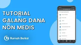 Tutorial Buat Galang Dana Non Medis | RumahBerkat.com