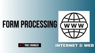 Form processing in php | Iwt Complete Course |  True Engineer 