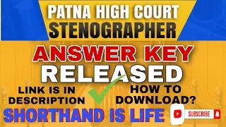 PATNA HIGH COURT STENOGRAPHER ANSWER KEY RELEASED || LINK IN DESCRIPTION || DOWNLOAD PROCESS