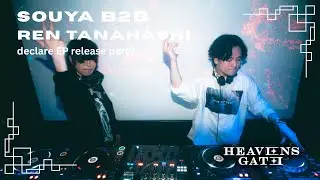 Souya B2B Ren Tanahashi | Trance | Hardwave | Psychedelic | declare EP Release Party @ Space Tokyo