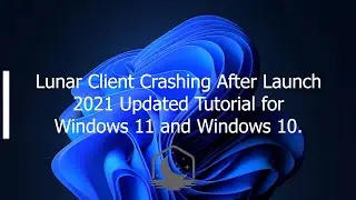 Updated - Lunar Client (Crashing After Launch) Fix ~ 2024