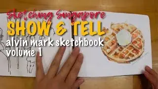 Alvin Mark Sketch Book: Show & Tell - Volume 1