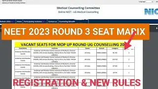 MCC Neet 2023 Round 3 AIQ Seat Matrix ,Registration Starts