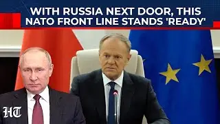 Europe’s Strongest Border? NATO’s Eastern Shield Is Ready For Russia, Belarus: 'Best-Guarded In...'