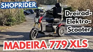 #Shoprider Madeira 779 XLS #Seniorenscooter #Dreirad #Elektroscooter | MC Seniorenprodukte