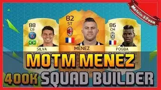 Fifa 16 MOTM Menez Squad Builder!