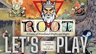 Lets Play - Root on Steam