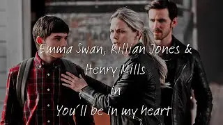 Henry, Emma & Killian || you&rsquo;ll be in my heart