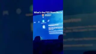 PS3 Store in 2025 #ps3 #playstation #videogames