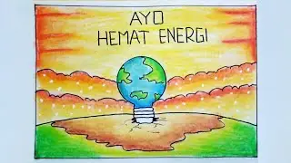 Menggambar poster hemat energi yang mudah