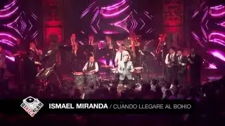 Ismael Miranda - Cuando llegare al Bohio