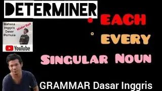 EACH, EVERY #determiners BAHASA INGGRIS