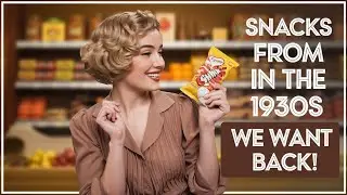 Bring Back These 20 Forgotten Faves From The 1930s!