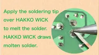 HAKKO WICK; Solder joint rework with desoldering wire