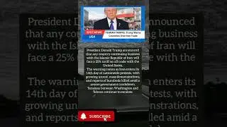 Trump threatens 25% tariffs on nations doing business with Iran 🇮🇷🇺🇸 #youtubeshorts #shorts #short