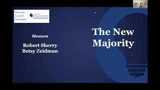 Summer Launch Incubator 2022: The New Majority