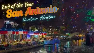 End of the Year San Antonio Adventure! | The Mermaid Cafe & the Riverwalk | San Antonio, TX Vlog