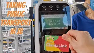 How to Travel Around JB Cheap & Easy | Johor Bahru Public Transport Tips