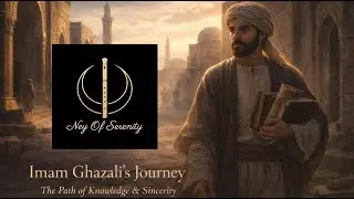 Sufi Night Journey, Imam Alghazali Inspired. Ney Of Serenity🌙📜🎧