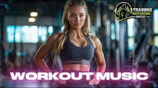 Intense Gym Workout 💪 Music Training Motivation Music 2026