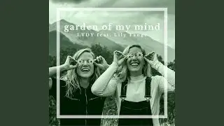 Garden of my Mind