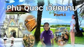 Day1 Phu Quoc with Melody