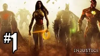 Injustice Gods Among Us Gameplay Walkthrough Part 1 - Chapter 1: BATMAN (Injustice Gameplay HD)