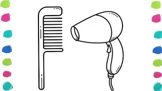 Easy Drawing & Coloring | Hair Dryer, Scissors & Comb | Simple Kids Drawing Tutorial 🎨✂️🖍