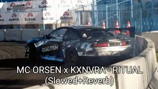 MC ORSEN x KXNVRA - RITUAL (Slowed+Reverb)