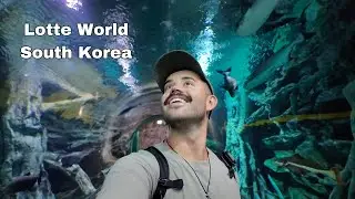 Spending the Day at Lotte World in South Korea