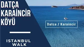 Dat&ccedil;a / Karaincir K&ouml;y&uuml; Drone &Ccedil;ekim Temmuz 2020