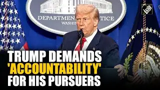 US President Donald Trump vows to get &lsquo;full and complete accountability&rsquo; at DOJ for past wrongs