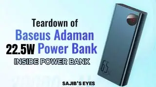 Baseus Adaman Metal 22.5W Power Bank | Teardown | Most Usable Power Bank Ever |