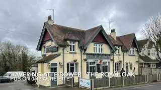 Havering Atte Bower - The Royal Oak