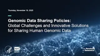Genomic Data Sharing Policies Webinar (Introduction)