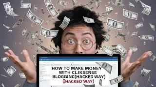 How To Make $100+ A Day Blogging Using Clicksense (2024)