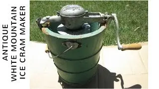 Antique White Mountain Freezer Ice Cream Maker Assembly & Demo