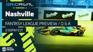 2025 INDYCAR @ Nashville Fantasy Preview Show  + Live Q/A