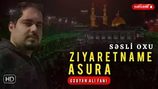 Ali Fani - Aşura Ziyarəti 