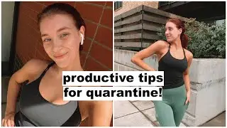 a productive day in quarantine! | Keaton Milburn