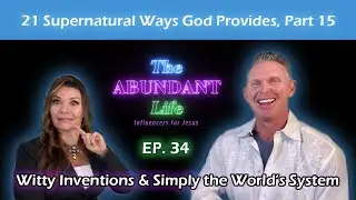 21 Supernatural Ways God Provides - Witty Inventions