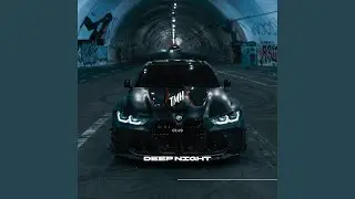 DEEP NIGHT