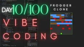 AI Codes a JavaScript Frogger Clone! (100 Days of Vibe Coding - Day 10) Copilot GPT 4.1 Agent Mode