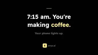 Replace Your Morning Routine With an AI Agent &ndash; Here's What Happens | Erys