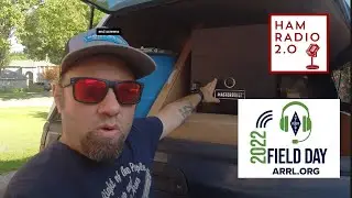 VLOG: День полевых работ ARRL 2022 из охотничьего лагеря