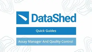 DataShed5 tips  Assay Manager & QC Rules