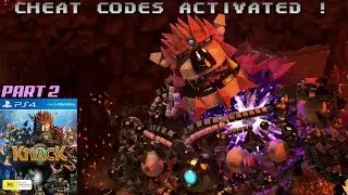 KNACK | Part 2 | PS4 | Cheat Codes Activated | Long-play